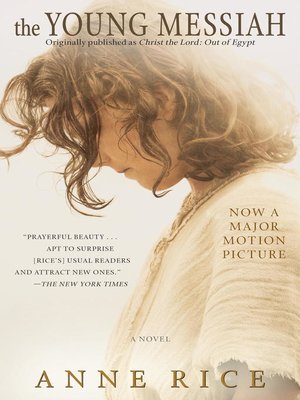 The Young Messiah (Movie tie-in) (Originally Published as Christ the Lord: Out of Egypt) - ebook